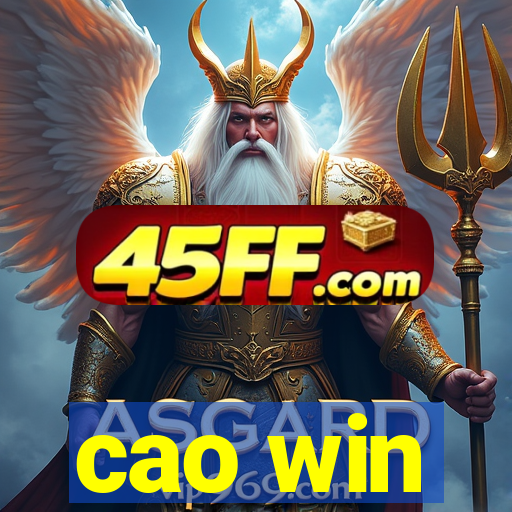 cao win